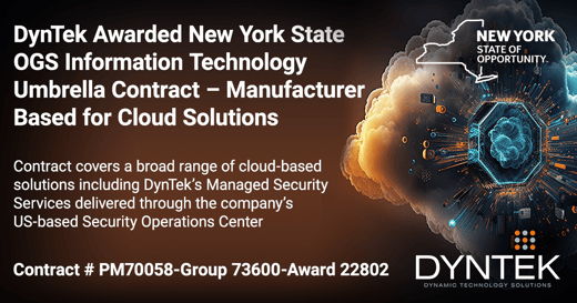 DynTek Awarded New York State OGS Information Technology Umbrella Contract – Manufacturer Based for Cloud Solutions