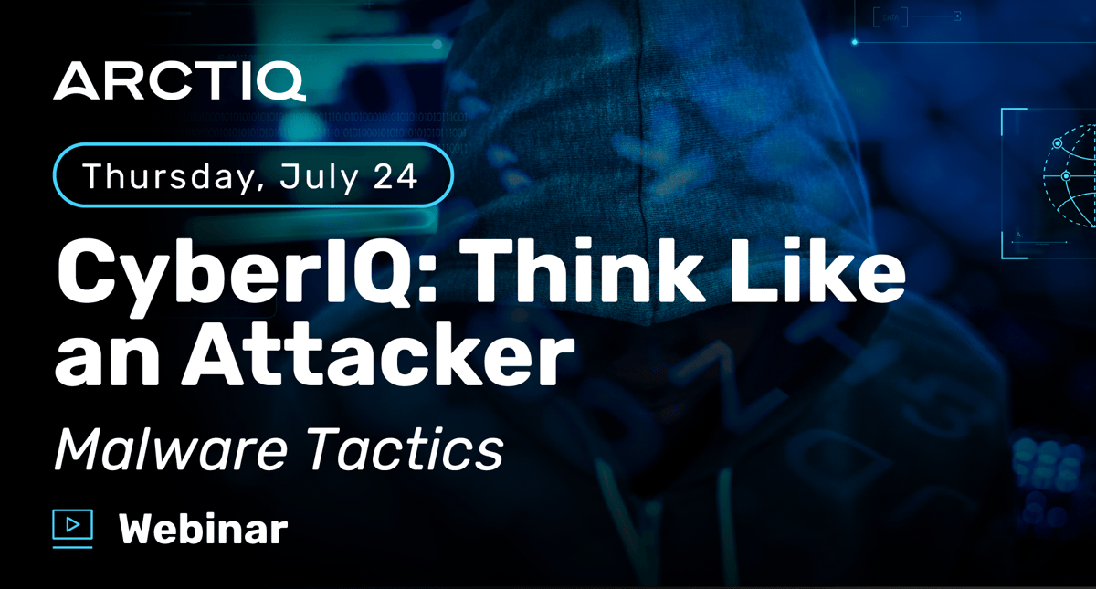 arctiq_July 27_think like an attacker webinar-email-2